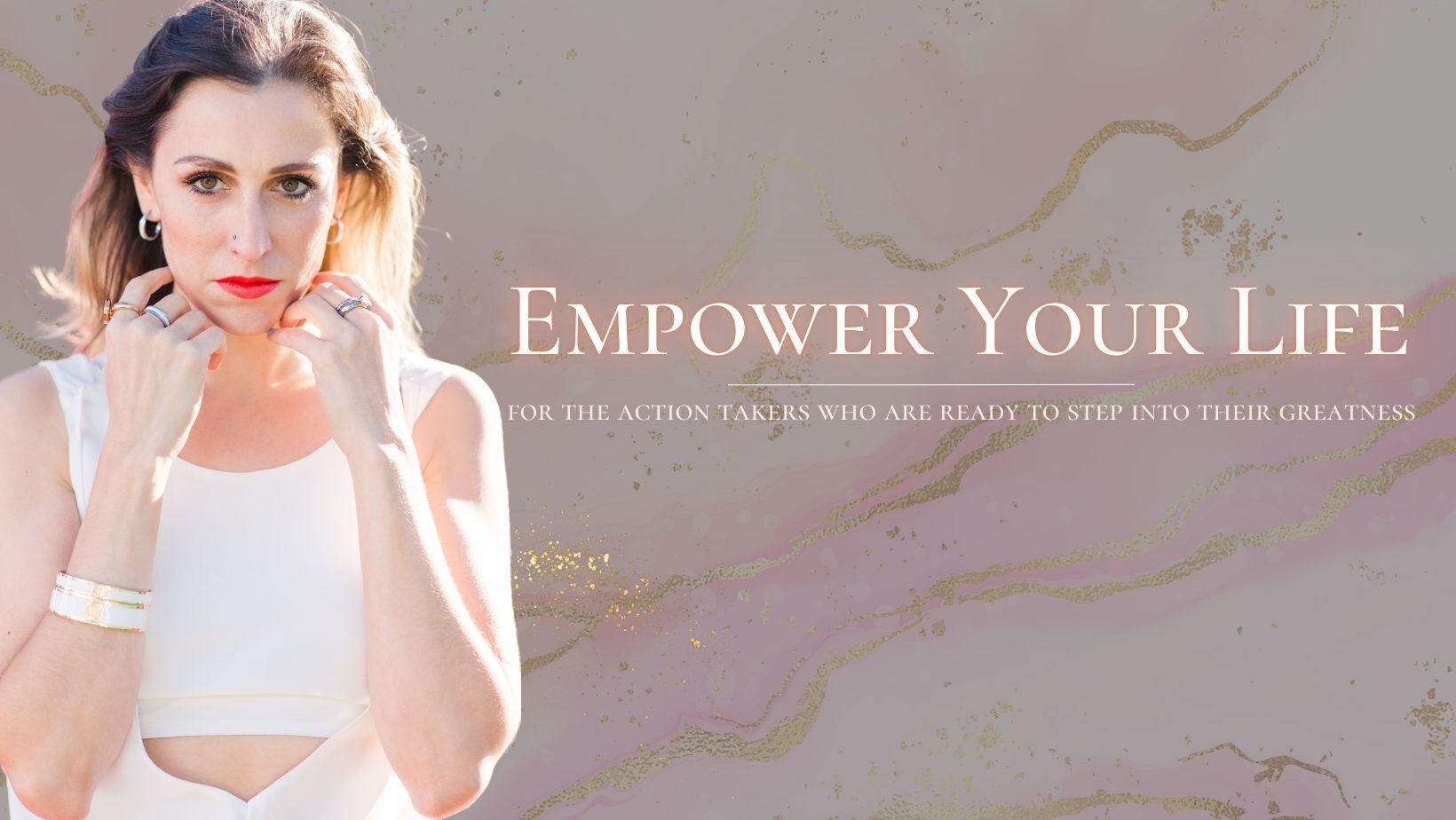 EMPOWER YOUR LIFE POSTER (1)