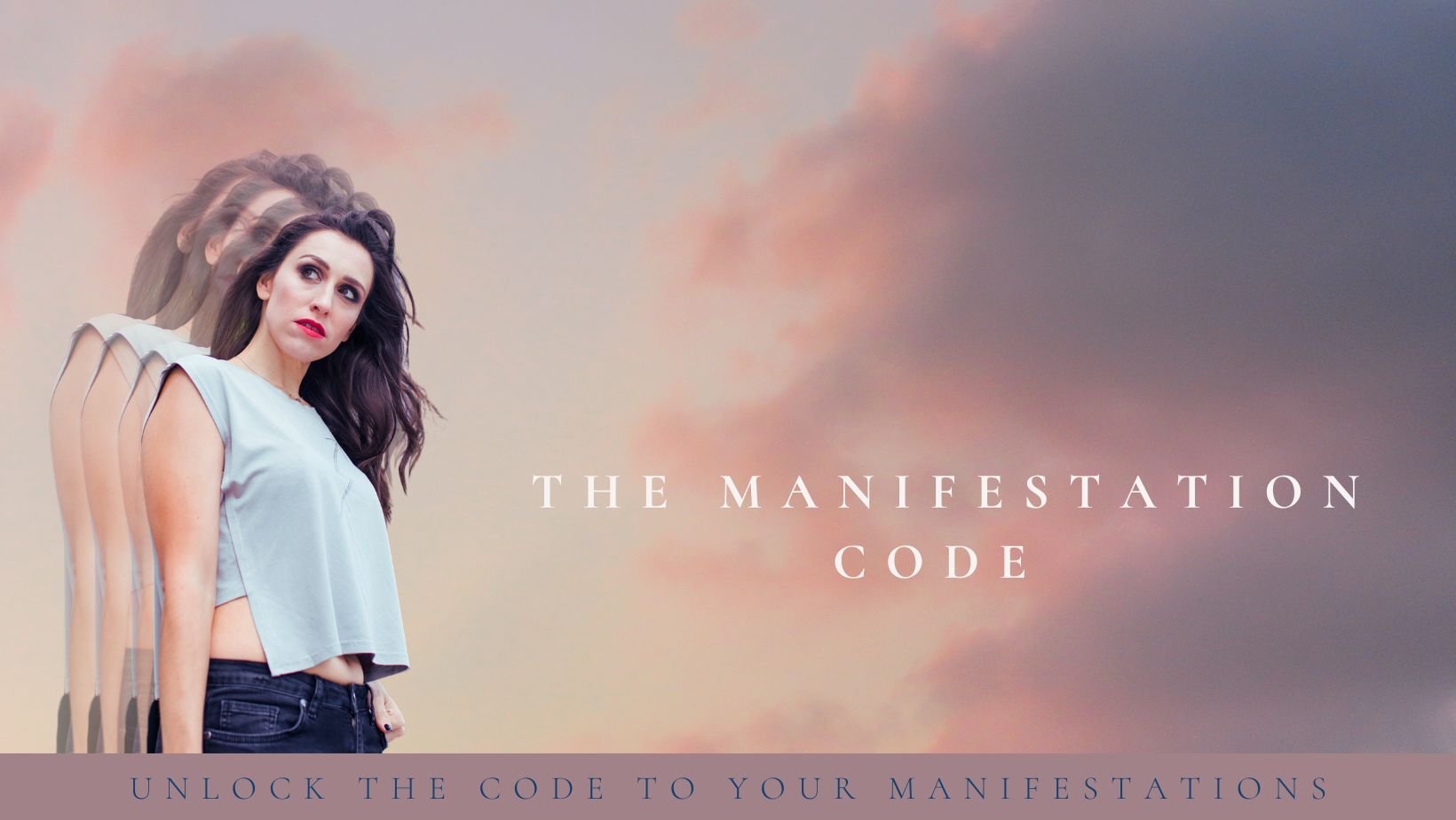 The Manifestation Code banner The Manifestation Code banner